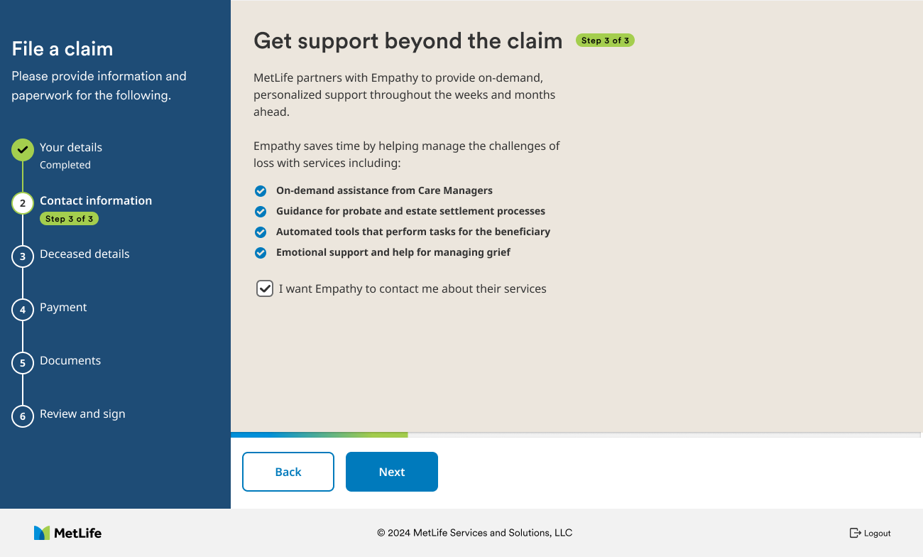 Get support beyond the claim: an opt-in for Empathy, which offers care managers, estate guidance, and grief support.